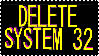 Delete System32.